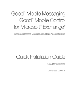 Good&trade; Mobile Messaging Good&trade; Mobile Control for Microsoft