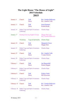 The Light House &ldquo;The House of Light&rdquo; Schedule