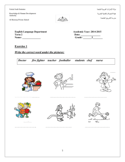 Exercise 1 Write the correct word under the pictures: Doctor fire