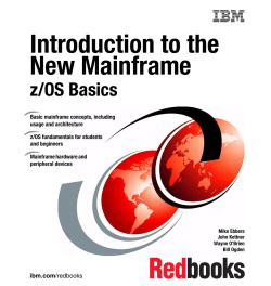 Introduction to the New Mainframe: z/OS Basics