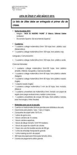 LISTA DE &Uacute;TILES 2&ordm; A&Ntilde;O B&Aacute;SICO 2015. La lista de &uacute;tiles debe ser