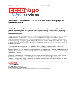 `El Gobierno defiende una pol&iacute;tica salarial trasnochada, que ya no