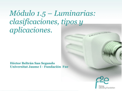M&oacute;dulo 1.5. Luminarias clasificaciones, tipos y aplicaciones