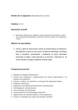 Nombre de la asignatura: Remediaci&oacute;n de suelos Cr&eacute;ditos: 2-4