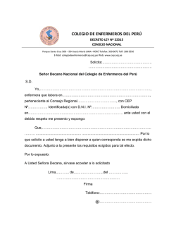 Solicitud dirigida a la Decana o Decano del Colegio de Enfermeros
