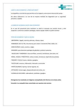 &iquest;QU&Eacute; ES UNA ECOGRAFIA?, &iquest;PARA QU&Eacute; SIRVE? La ecograf&iacute;a es
