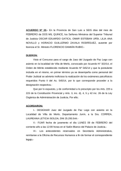 ACUERDO N&ordm; 20.- En la Provincia de San Luis a SEIS