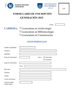 GENERACI&Oacute;N 2015 CARRERA: Licenciatura en Archivolog&iacute;a