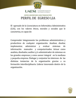 PERFIL DE EGRESO LIA - Centro Universitario UAEM Temascaltepec