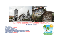 PAQUETES COLONIA TOVAR TEMPORADA ALTA 03 d&iacute;as/02 noches
