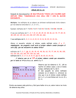 C&aacute;lculo del m.c.m: Despu&eacute;s de descompuestos: SE MULTIPLICAN
