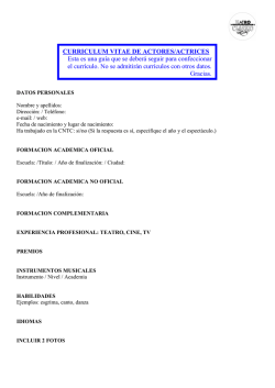 CURRICULUM VITAE DE ACTORES/ACTRICES Esta es una gu&iacute;a