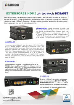 EXTENSORES HDMI con tecnolog&iacute;a HDBASET