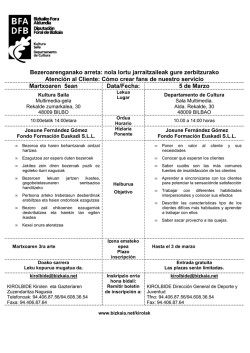 Bezeroarenganako arreta: nola lortu jarraitzaileak gure zerbitzurako