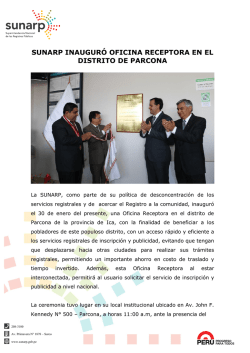 sunarp inaugur&oacute; oficina receptora en el distrito de parcona