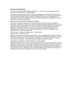 POL&Iacute;TICA DE PRIVACIDAD La informaci&oacute;n recibida por