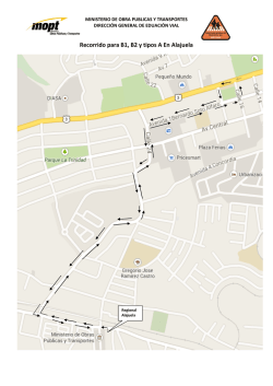 Recorrido para B1, B2 y tipos A En Alajuela