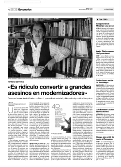 &laquo;Es rid&iacute;culo convertir a grandes asesinos en modernizadores&raquo;