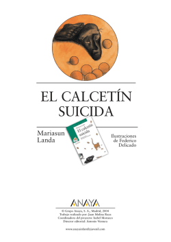 El calcet&iacute;n suicida - Anaya Infantil y Juvenil