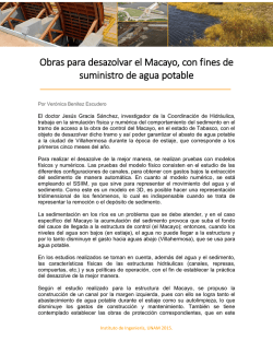 Obras para desazolvar el Macayo, con fines de suministro de agua