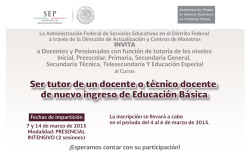 Ser tutor de un docente o t&eacute;cnico docente de nuevo ingreso