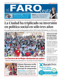 La Ciudad ha triplicado su inversi&oacute;n en pol&iacute;tica