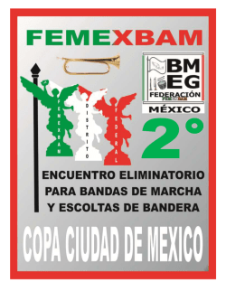 ESCOLTAS DE BANDERA Se presentaran los 9