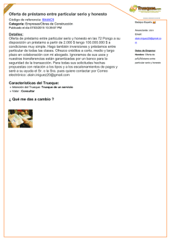 Oferta de pr&eacute;stamo entre particular serio y honesto
