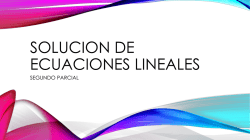 SOLUCION DE ECUACIONES LINEALES