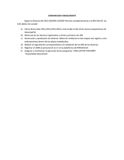 COMUNICADO SIAGIE/DIGETE Seg&uacute;n la Directiva 04