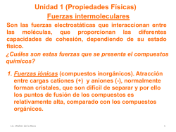 (Q.O.I 1S 2015) (Propiedades f&iacute;sicas Fuerzas Intermoleculares)