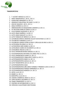 eleven m&eacute;xico sa de cv 2. akna transportes s. de rl de cv 3