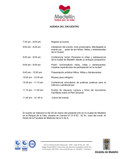 AGENDA DEL ENCUENTRO 7:30 am - 8:00 am Registro al