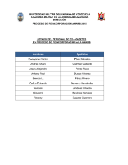 listado del personal de excadetes en proceso de reincorporaci&oacute;n