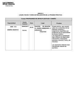 ANEXO II LUGAR, FECHA Y HORA DE REALIZACI&Oacute;N DE LA