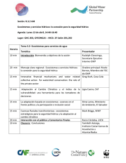 Sesi&oacute;n: R.3.2 AM Ecosistemas y servicios h&iacute;dricos: la conexi&oacute;n para