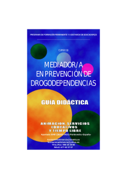 Curso Mediador prevencion en Drogodependencias. Guia Didactica