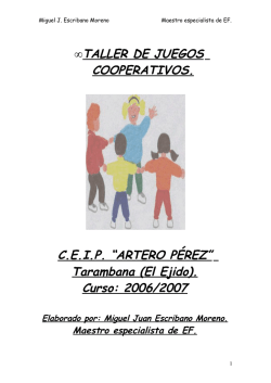 &bull; TALLER DE JUEGOS COOPERATIVOS. C.E.I.P.