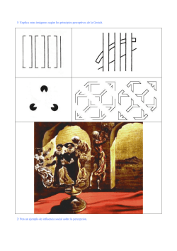 1/ Explica estas im&aacute;genes seg&uacute;n los principios perceptivos de la