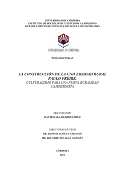 la construcci&oacute;n de la universidad rural paulo freire.