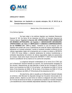 Se hace saber a los se&ntilde;ores Agentes que mediante Resoluci&oacute;n