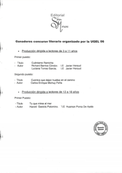 &bull; Producci&oacute;n dirigida a lectores de 12 a 18 a&ntilde;os - UGEL-06