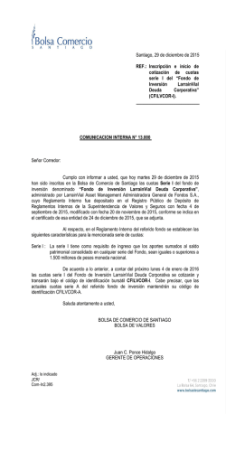 &ldquo;Fondo de Inversi&oacute;n LarrainVial Deuda Corporativa&rdquo; (CFILVCOR-I).