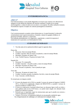 ENTERORESONANCIA &iquest;Qu&eacute; es? Objetivo: CUIDADOS GENERALES
