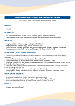 FOCAL THERAPY IN PROSTATE CANCER Guest Editors: Rafael