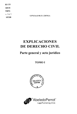 EXPLICACIONES DE DERECHO CIVIL Parte general y acto jur&iacute;dico