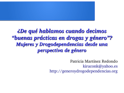 G&eacute;nero y Drogas. Intervenci&oacute;n con mujeres