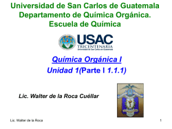 Unidad 1 (Parte 1) Q.O.I - Departamento de Qu&iacute;mica Org&aacute;nica