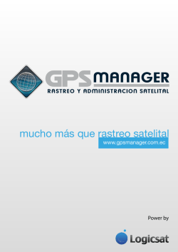 mucho m&aacute;s que rastreo satelital - GPSManager la soluci&oacute;n para la