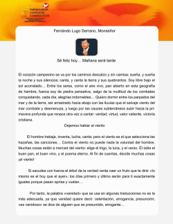 Fern&aacute;ndo Lugo Serrano, Monse&ntilde;or S&eacute; feliz hoy&hellip; Ma&ntilde;ana ser&aacute; tarde